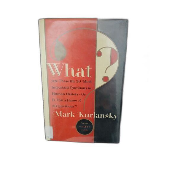 What? 20 most impt questions Mark Kurlansky hardcover 2011 Walker & Co. - Picture 1 of 2